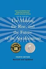 The Making, the Rise, and the Future of the Speakingman