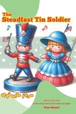 The Steadfast Tin Soldier: A Classic Fairy Tale for Kids