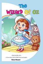 The Wizard of Oz: A Classic Fairy Tale for Kids in Farsi and English