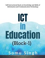 ICT in Education (Block-1)