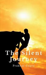 The Silent Journey