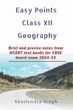 Easy Points Class XII Geography: Easy Points