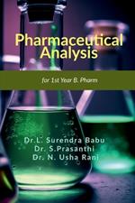 Pharmaceutical Analysis: For 1st year B. Pharm