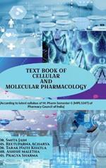 Text Book of Cellular and Molecular Pharmacology: Historical Evolution