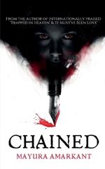 Chained: Echoes of Twisted Love: A Spine-Chilling Thriller