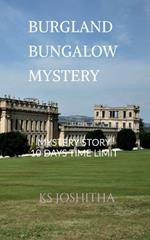 Burgland bungalow mystery: 10 days time limit