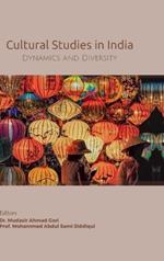 Cultural Studies in India: Diversity and Dynamics