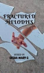 Fractured Melodies