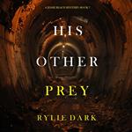 His Other Prey (A Jessie Reach Mystery—Book Seven)