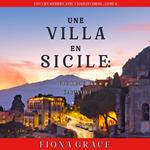 Une Villa en Sicile : Victime et Cannoli (Un Cozy Mystery avec Chats et Chiens – Livre 6)