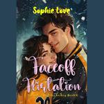 Faceoff Flirtation (A Riverton Raptors Hockey Romance—Book Three)