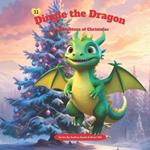 Dingle the Dragon: The Adventure of Christmas