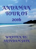 Andaman Tour of 2016