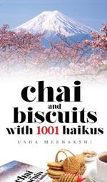 Chai and Biscuits with 1001 Haikus