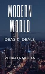 Modern World: Ideas and Ideals