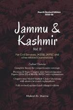 Jammu & Kashmir (Vol. II) Fourth Edition - For Civil Services, JKSSB, JKPSC and other related Examinations