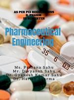 Pharmaceutical Engineering: Pharmaceutical