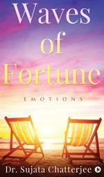 Waves of Fortune: Emotions