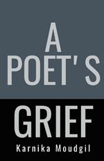 A Poet's Grief