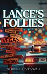Lance's Follies