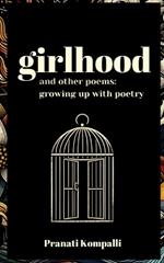 girlhood and other poems: growing up with poetry