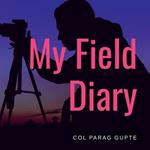 My Field Diary