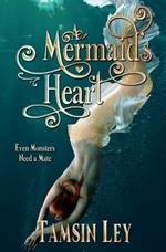 A Mermaid's Heart: A Steamy Fantasy Romance