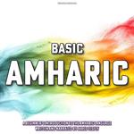 Basic Amharic