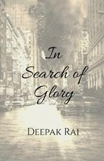 In Search of Glory