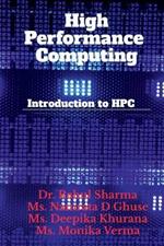 High Performance Computing: Introduction to HPC