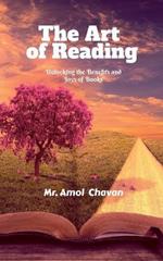 The Art of Reading: Unlocking the Benefits and Joys of Books