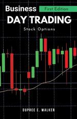 Business-Day Trading, Stock Options