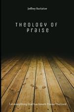 Theology of Praise