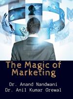 The Magic of Marketing