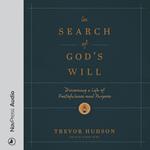 In Search of God's Will