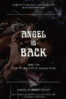 Angel is Back: Book Two From The Diary Of an Assassin Series