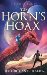 The Horn's Hoax: The Lost Land: The Lost Land