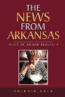 The News from Arkansas: Sense of Humor Required