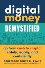 Digital Money Demystified