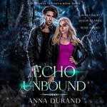 Echo Unbound