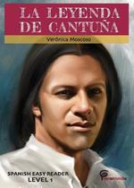 La Leyenda de Cantuna