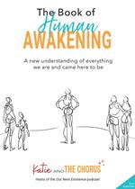 The Book of Human Awakening (2nd Edition)