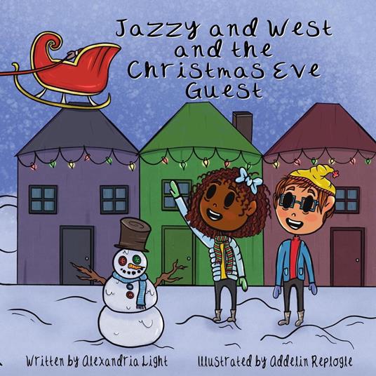 Jazzy and West and the Christmas Eve Guest - Alexandria Light - ebook