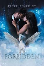 Forbidden: Myth, Mayhem, and Romance