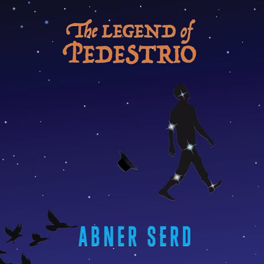 Legend of Pedestrio, The