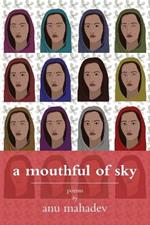 A Mouthful of Sky