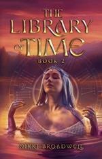 The Library of Time Book 2