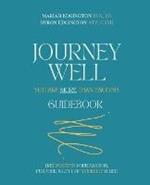 Journey Well, You Are More Than Enough Guidebook