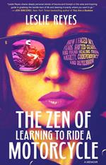 The Zen of Learning to Ride a Motorcycle