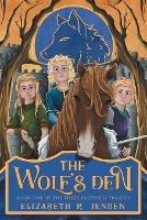 The Wolf's Den: Book One of the Three Brothers Trilogy